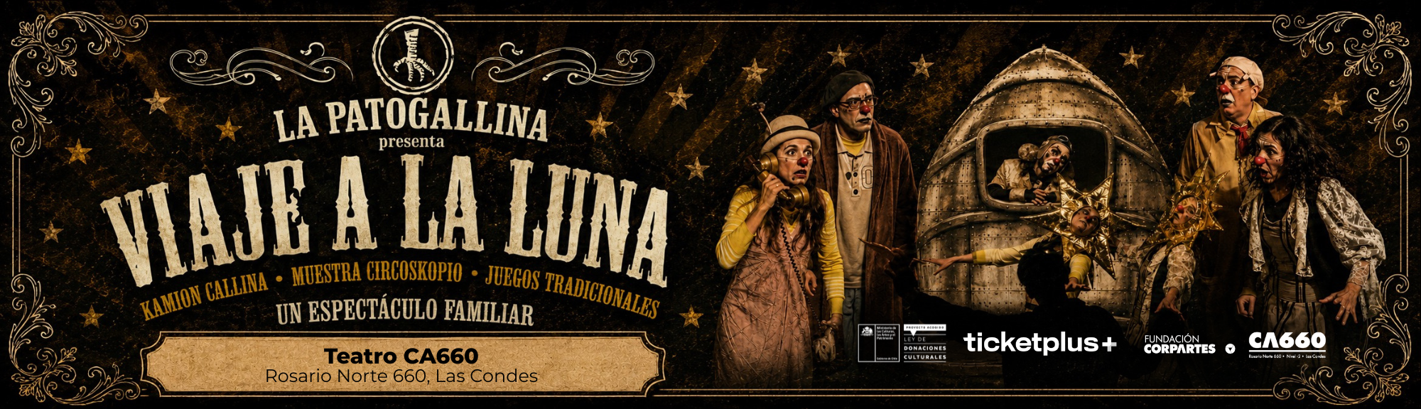 La Patogallina · Viaje a la Luna · Teatro CA660