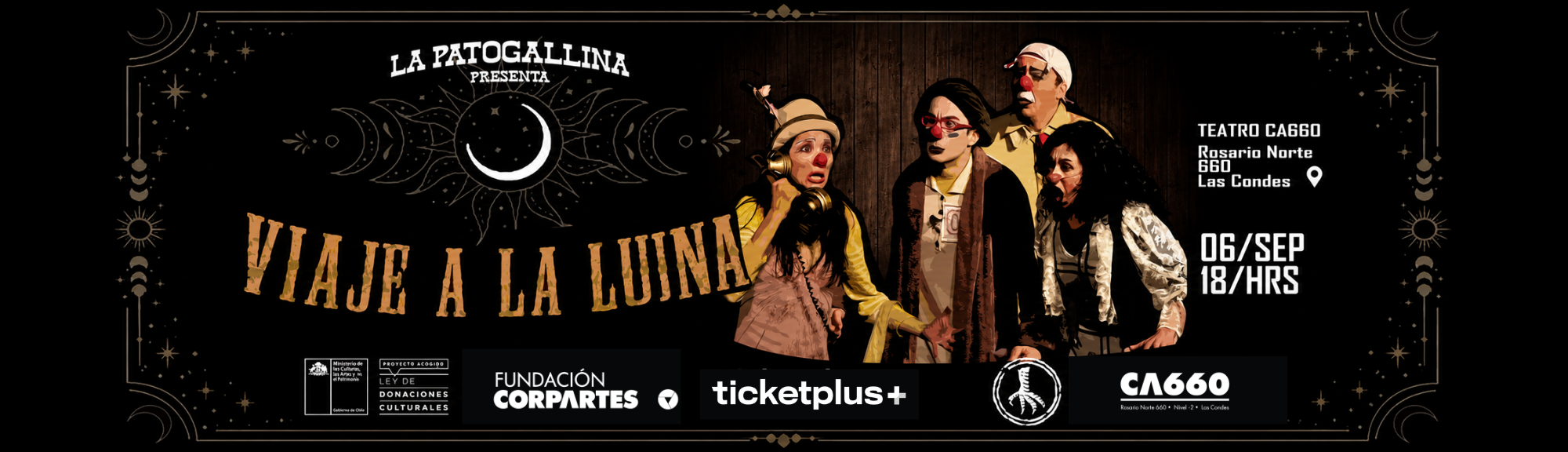 La Patogallina · Viaje a la Luna · Teatro CA660
