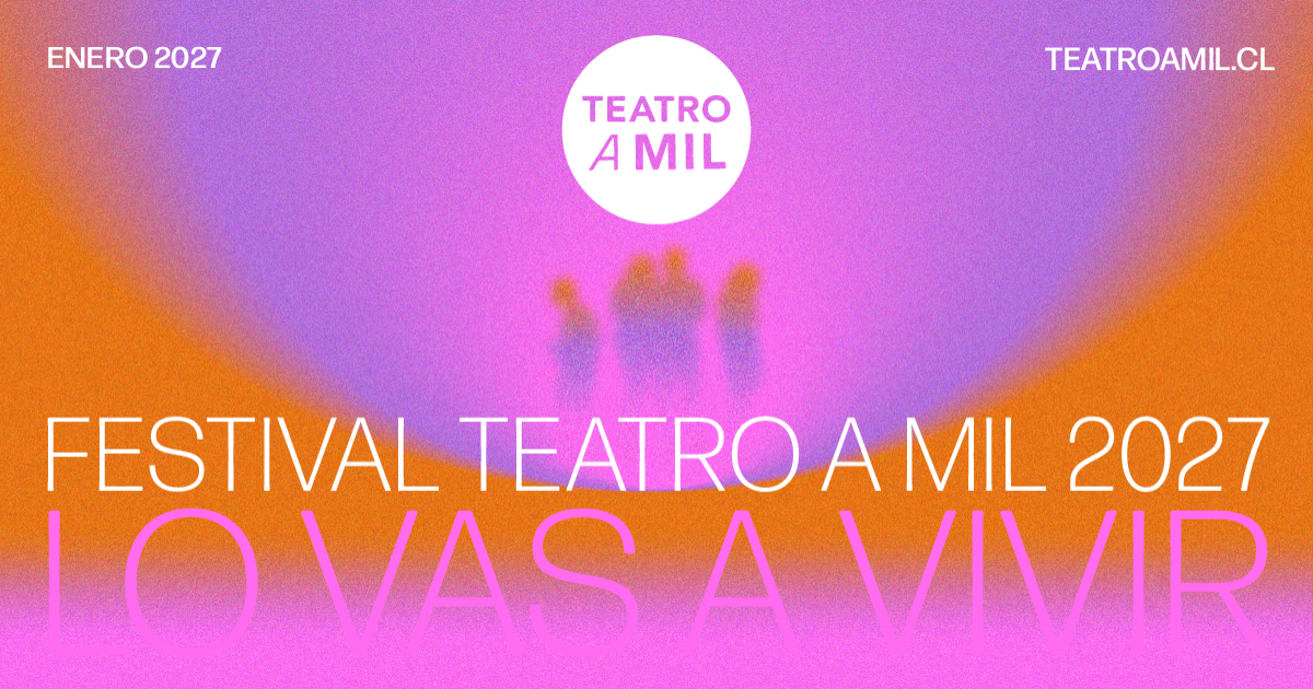 34° Festival Internacional Teatro a Mil