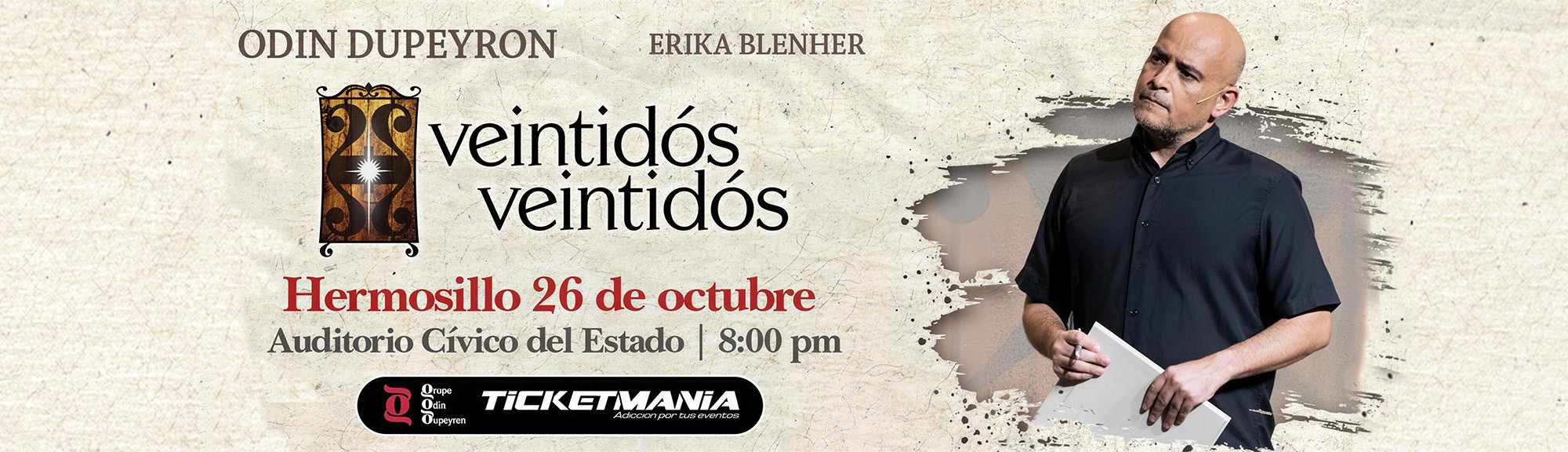 Veintidos Veintidos de Odin Dupeyron en Hermosillo