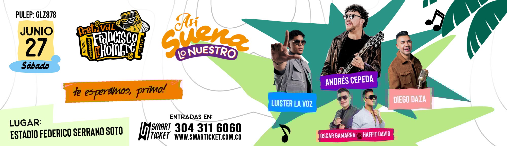 FESTIVAL FRANCISCO EL HOMBRE DIA 27