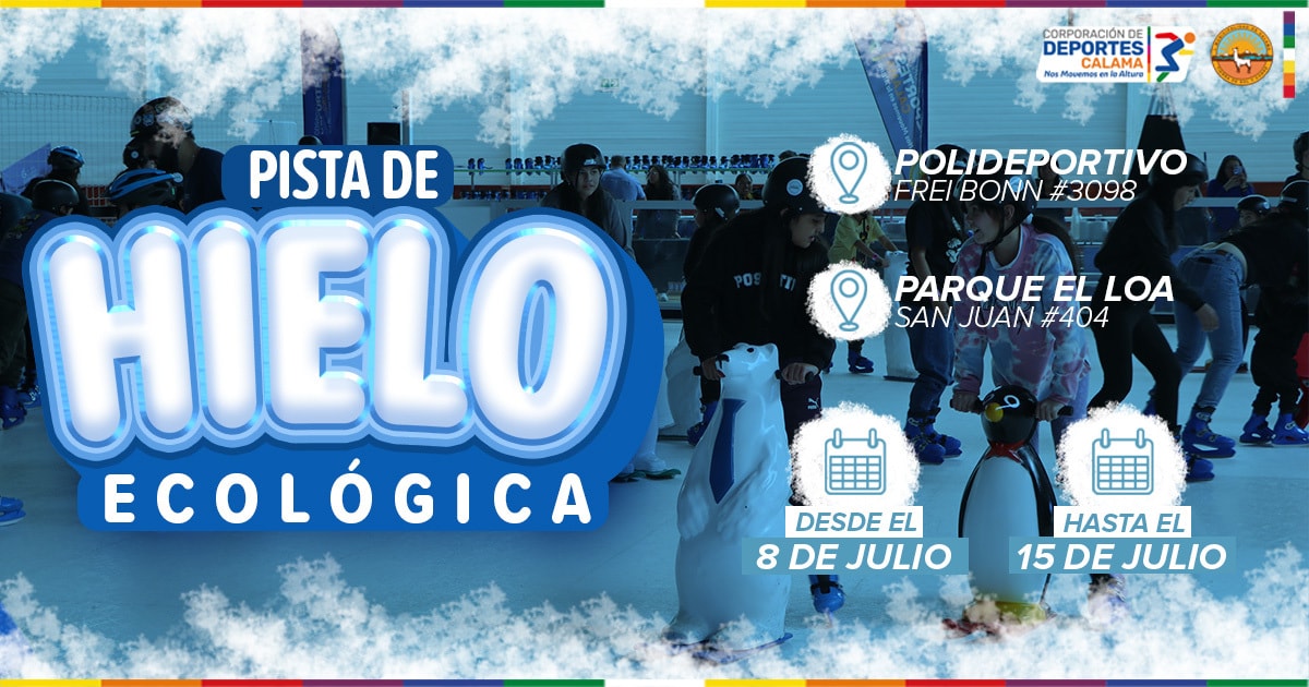 PISTA DE ECOHIELO CALAMA 2026 POLIDEPORTIVO ALEMANIA