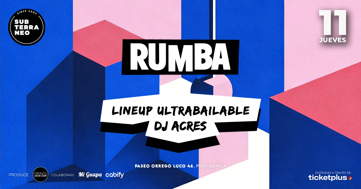 RUMBA Full Ultrabailable ★ JUEVES 11 JUNIO ★ Club Subterráneo (+21M & +23H)