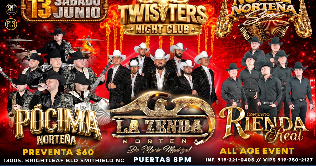 Pocima Norteña-La Zenda Norteña-Conjunto Rienda Real-Twisters Nightclub-Smithfield NC