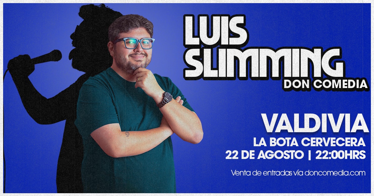 Luis Slimming / La Bota Cervecera / Valdivia / 22 de Agosto / 22 horas