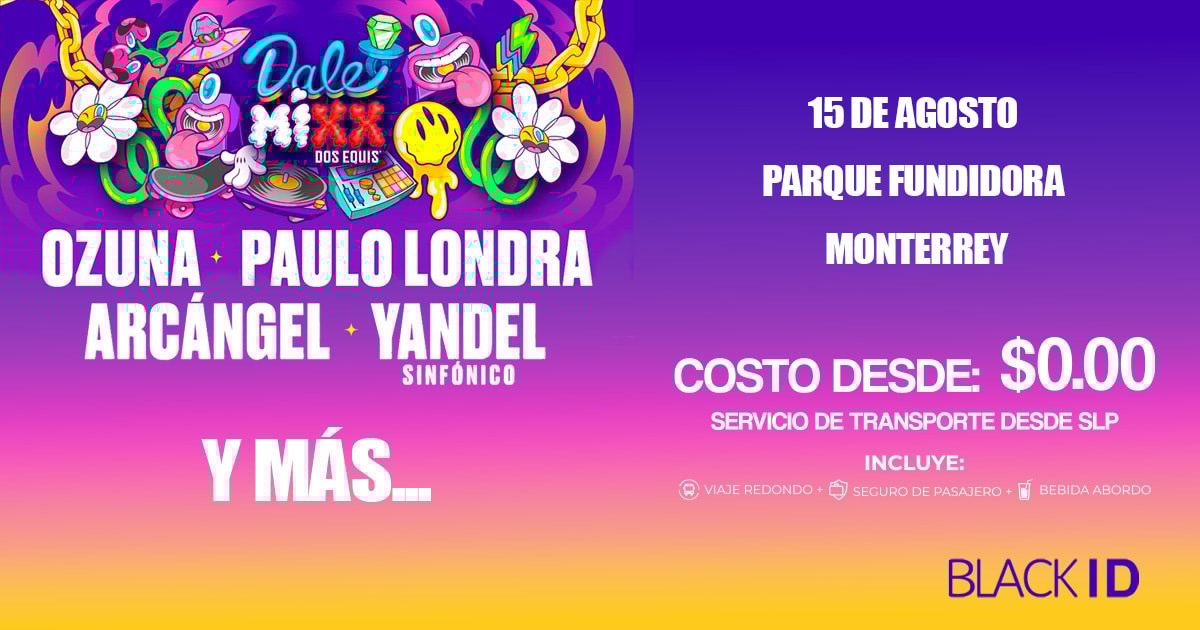 Viaje al festival Dale Mixx en MTY