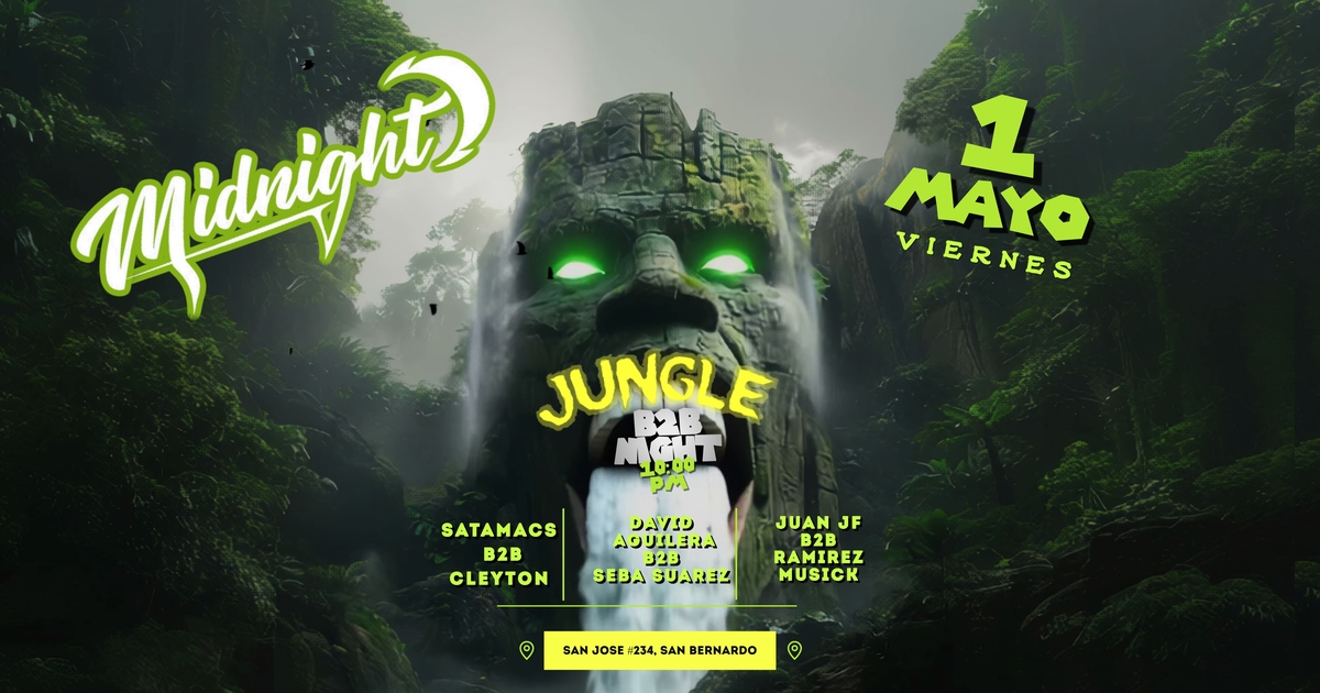 Midnight Jungle b2b Night