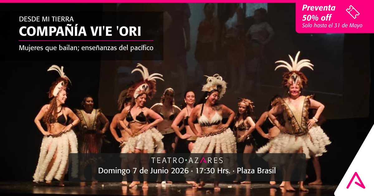 COMPAÑÍA VI'E 'ORI - DESDE MI TIERRA 2026