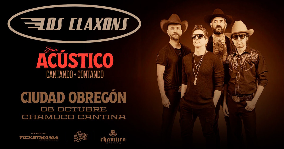 Los Claxons en Ciudad Obregón