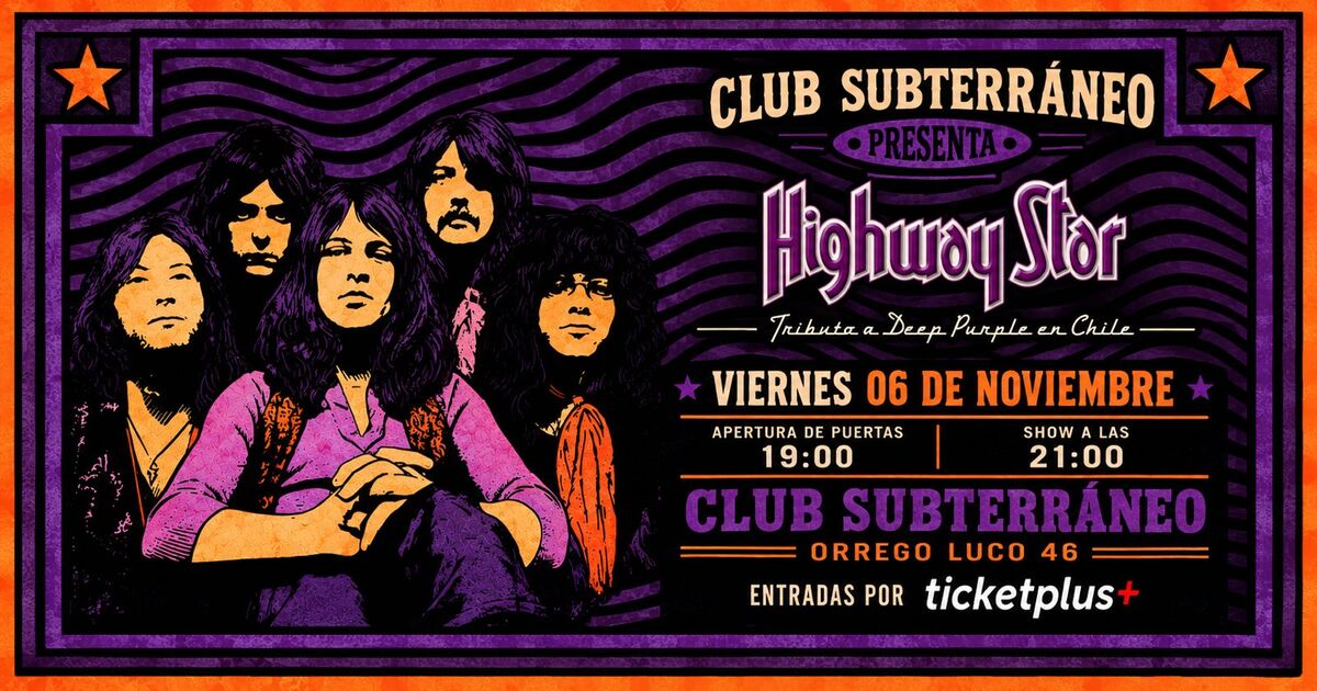 HIGHWAY STAR ★ VIERNES 06 NOVIEMBRE ★ Club Subterráneo
