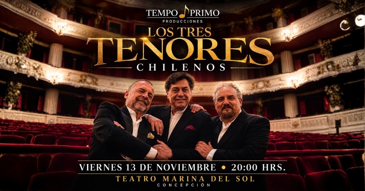 Los Tres Tenores Chilenos - Del Mediterráneo al Pacífico