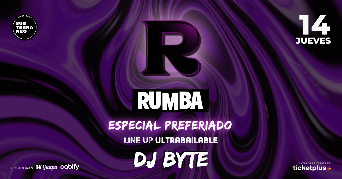 RUMBA Full ultrabailable ★ JUEVES 14 AGOSTO ★ Club Subterráneo (+23)