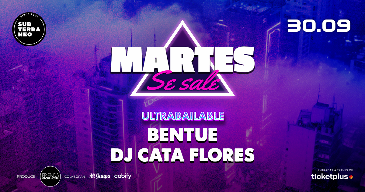 MARTES SE SALE! ★ MARTES 30 SEPTIEMBRE ★ Club Subterráneo (+21)