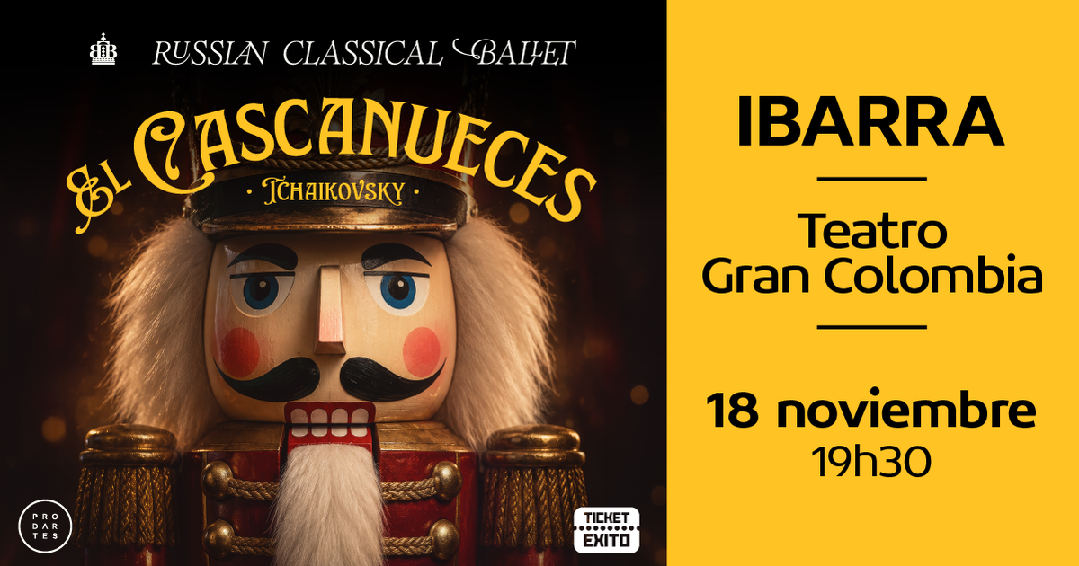 El Cascanueces - Ibarra