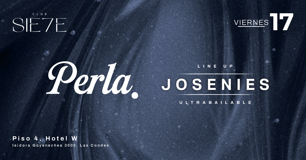 PERLA ★ VIERNES 17 JULIO ★ Club Siete 