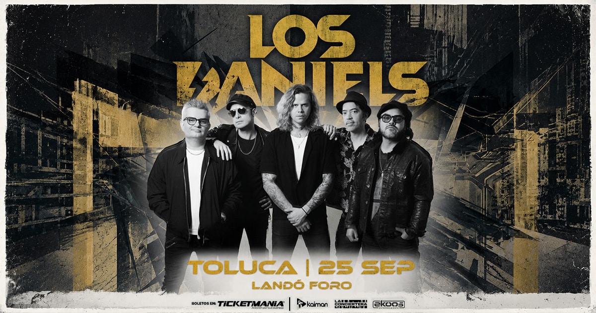 Los Daniels en Toluca