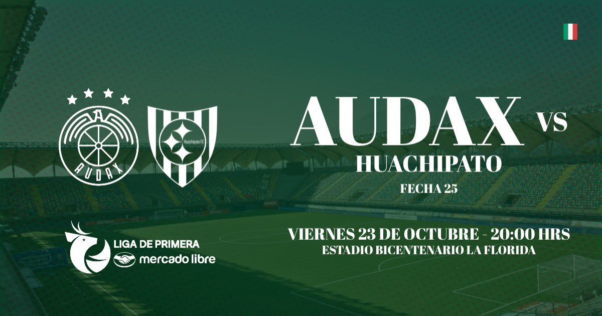 Audax Italiano vs Huachipato / Liga de Primera Mercado Libre / Fecha 25