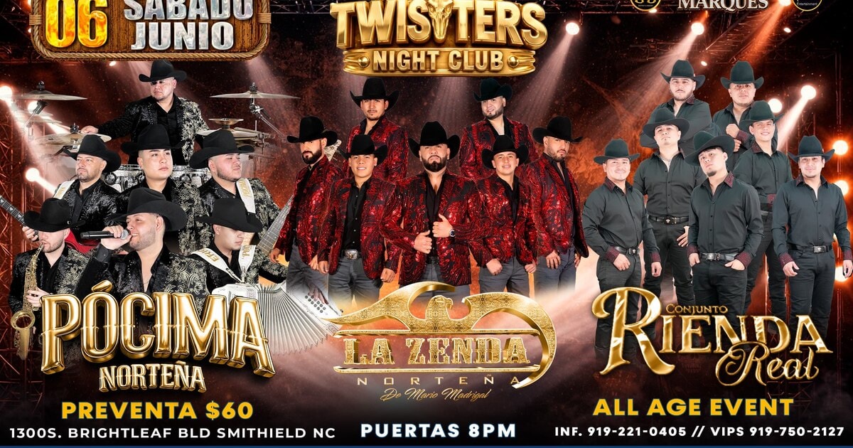 Pocima Norteña-La Zenda Norteña-Conjunto Rienda Real-Twisters Nightclub-Smithfield NC