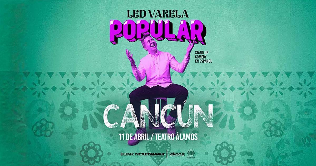 Led Varela en Cancún