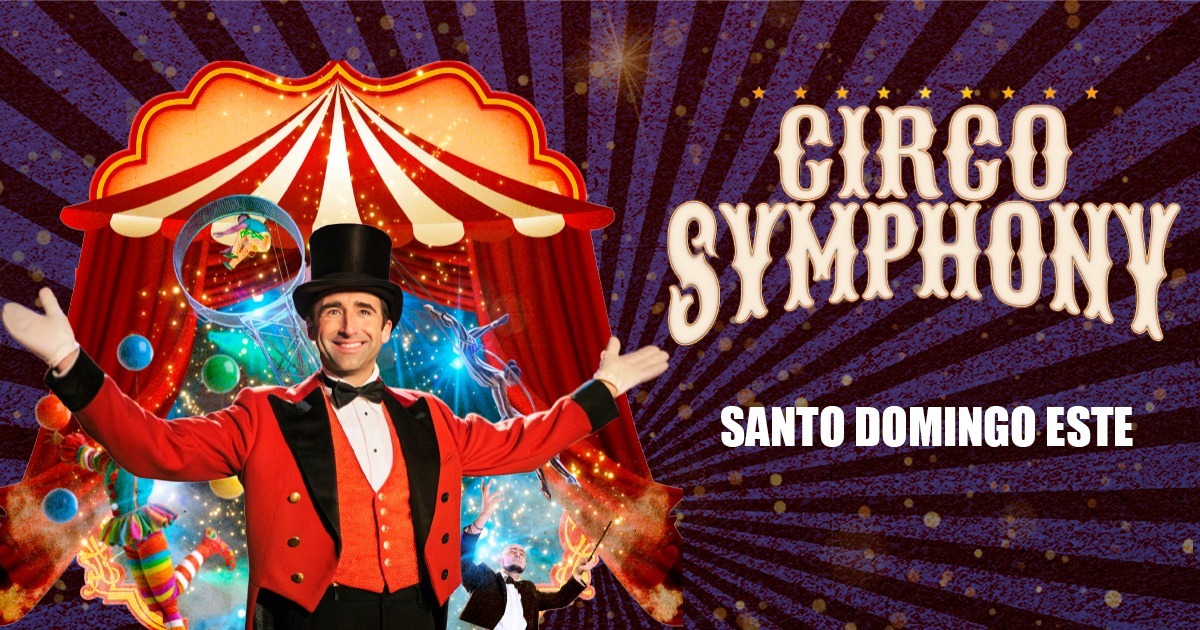 SANTO DOMINGO ESTE CIRCO SYMPHONY 