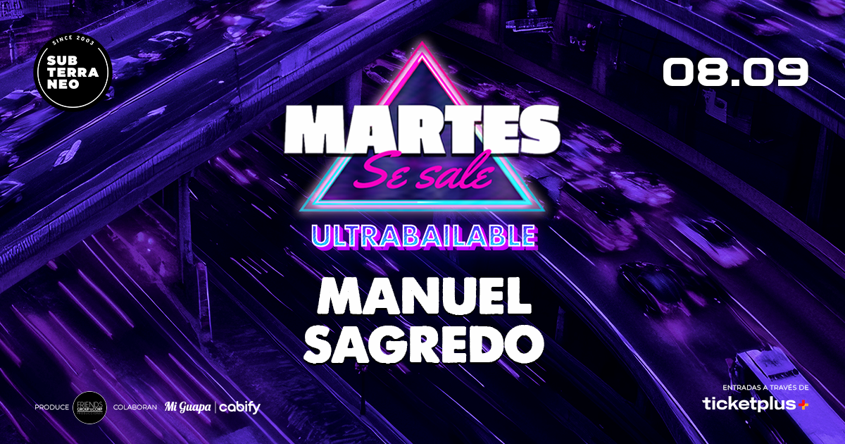 MARTES SE SALE! ★ MARTES 08 SEPTIEMBRE ★ Club Subterráneo (+21)