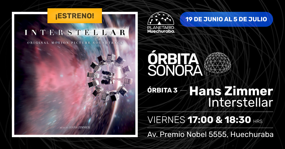 ÓRBITA SONORA 3: HANS ZIMMER - INTERSTELLAR