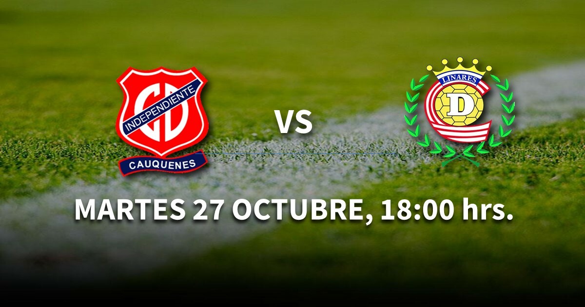 Independiente de Cauquenes vs Deportes Linares / Fecha 7 / 2020