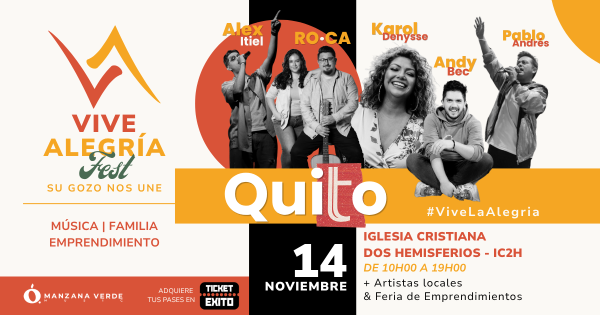 Vive Alegría Fest · QUITO 2026