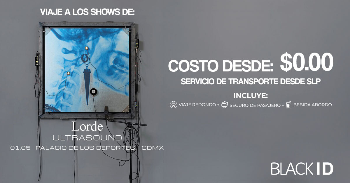 Viaje al show de Lorde en CDMX