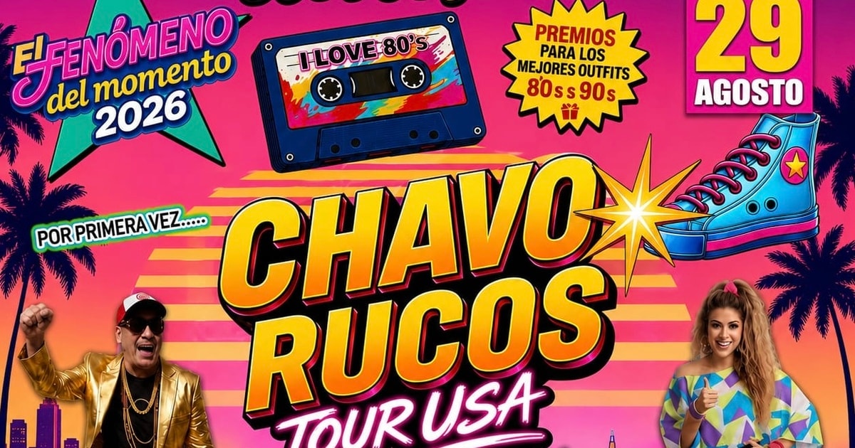 Fiesta Retro 80's 90's Chavo Rucos Tour USA-D'Cartier Event Center