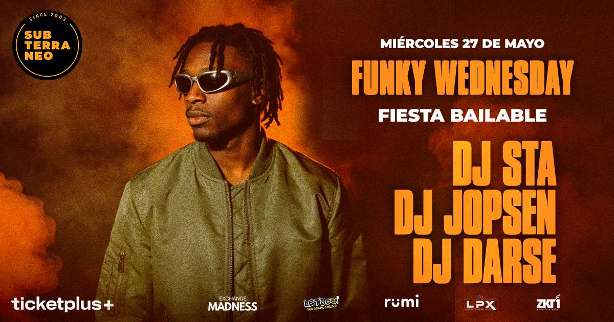 FUNKY WEDNESDAY 🎵 MIÉRCOLES 27 MAYO ★ Club Subterráneo (+21)