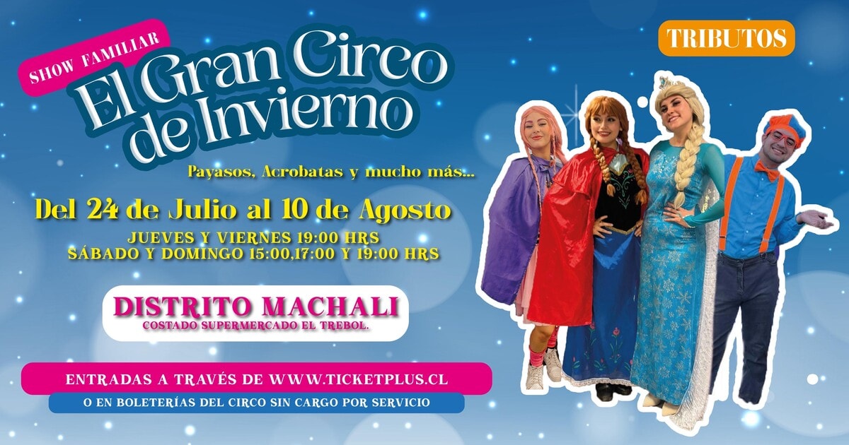 El Gran Circo de Invierno - Show Familiar