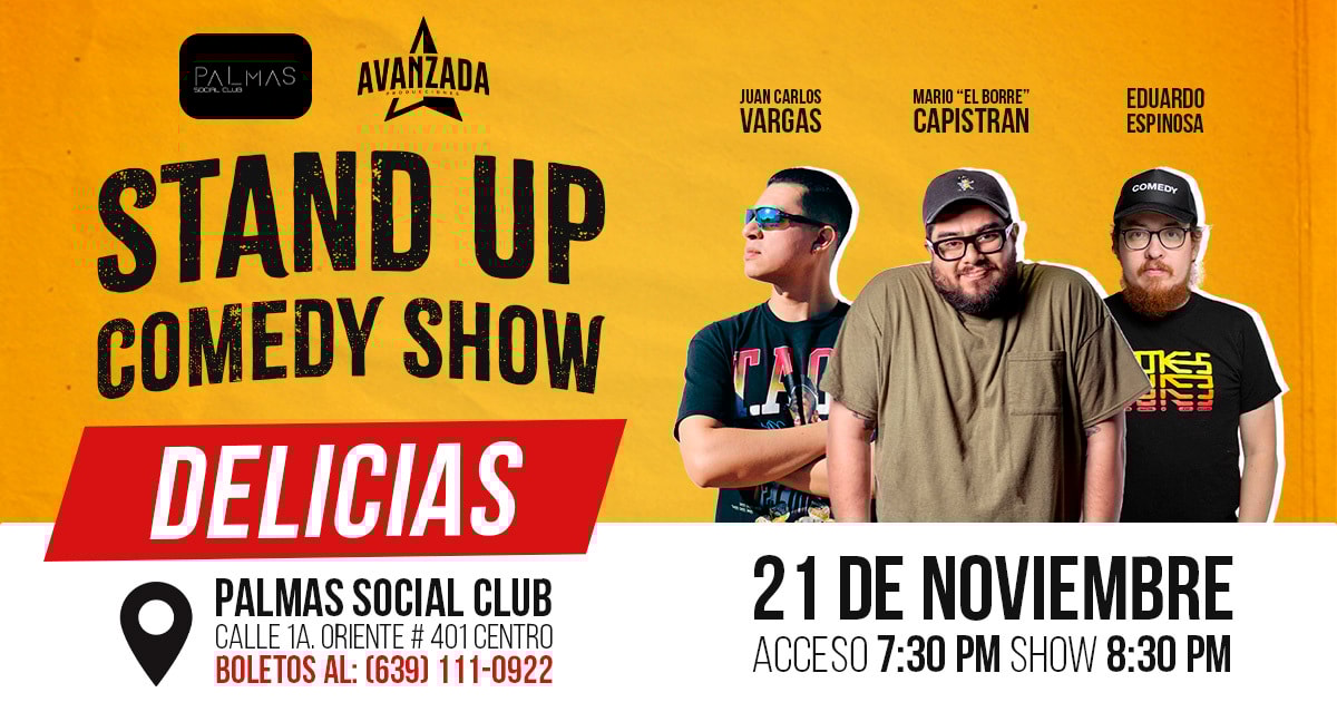 DELICIAS - LOLO, BORRE Y JUAN CARLOS - STAND UP