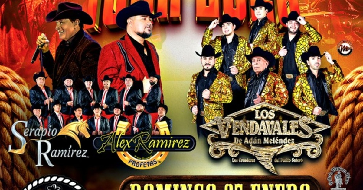 Serapio Ramirez-Alex Ramirez y su Grupo Profetas-Los Vendavales de Adan Melendez-Arriba El Rancho Tour 2026- Corral Arena