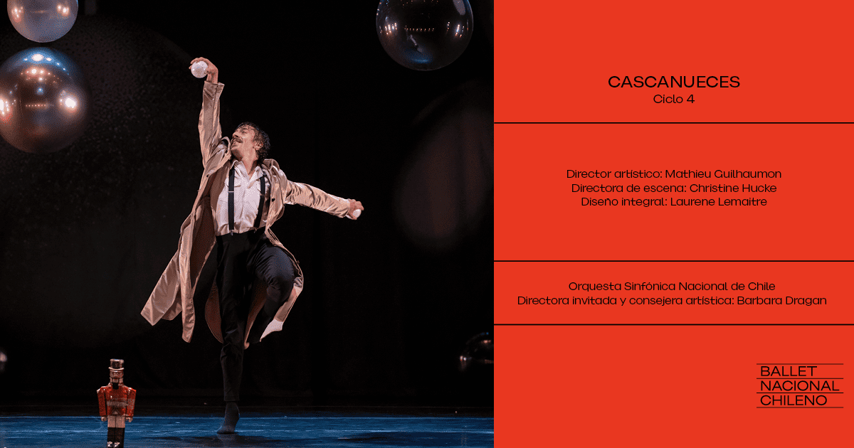  Programa Familiar / Ballet Nacional Chileno - Cascanueces