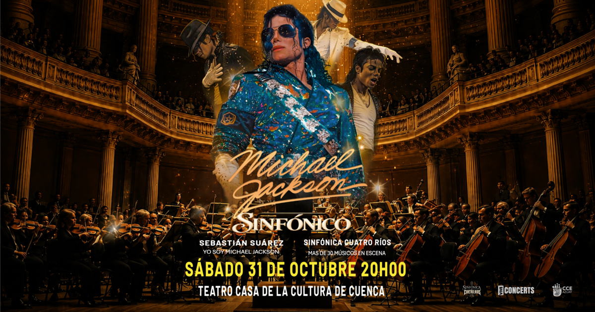 MICHAEL JACKSON SINFÓNICO - CUENCA