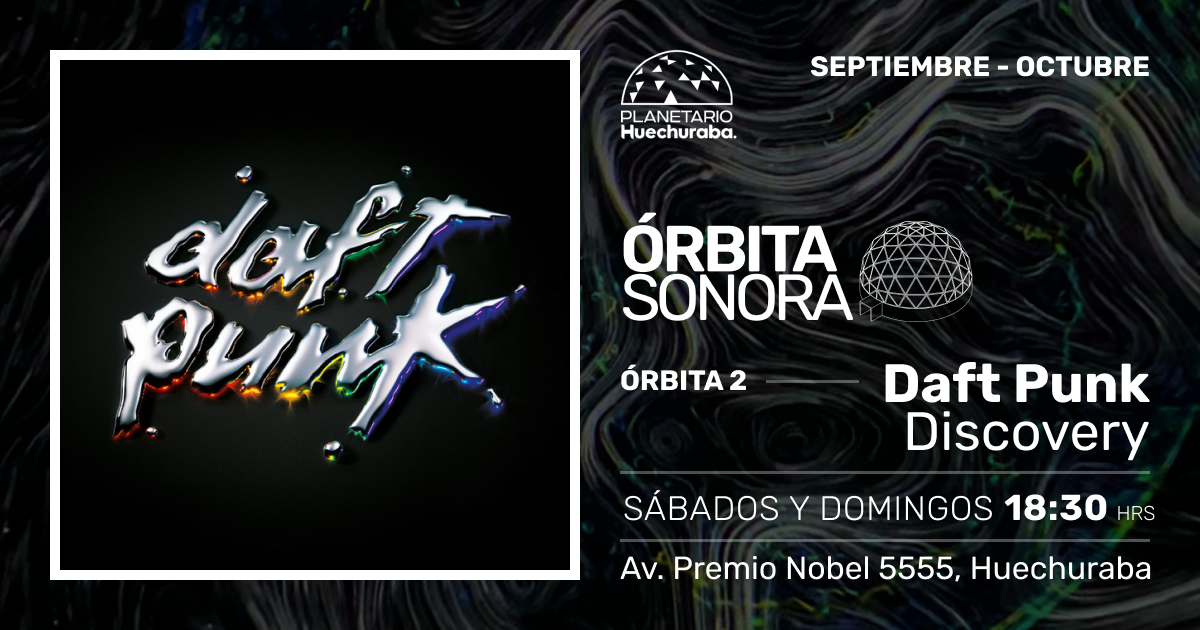 ÓRBITA SONORA 2: DAFT PUNK - DISCOVERY