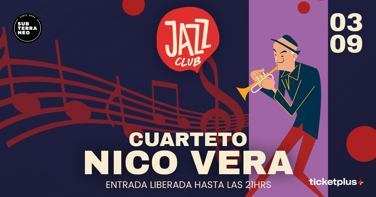 JAZZ CLUB 🎵 MIÉRCOLES 03 SEPTIEMBRE ★ Club Subterráneo 