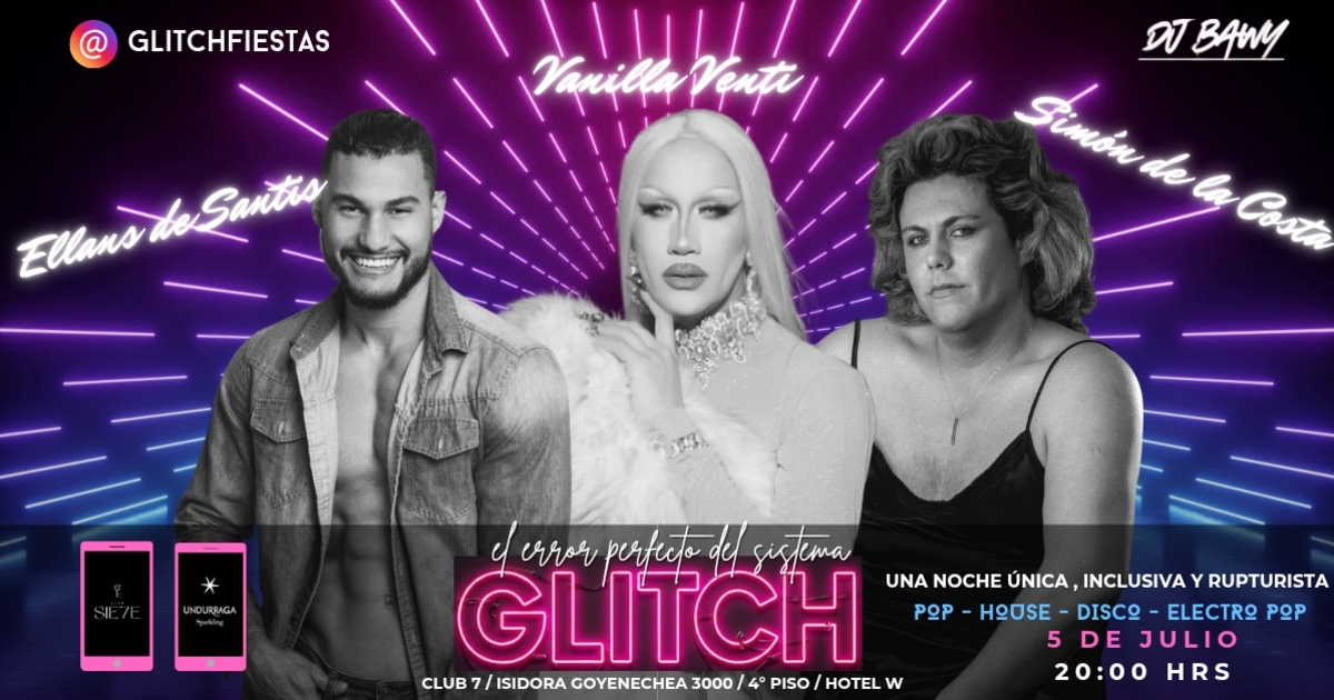 GLITCH ★ DOMINGO 05 JULIO ★ Club Siete 