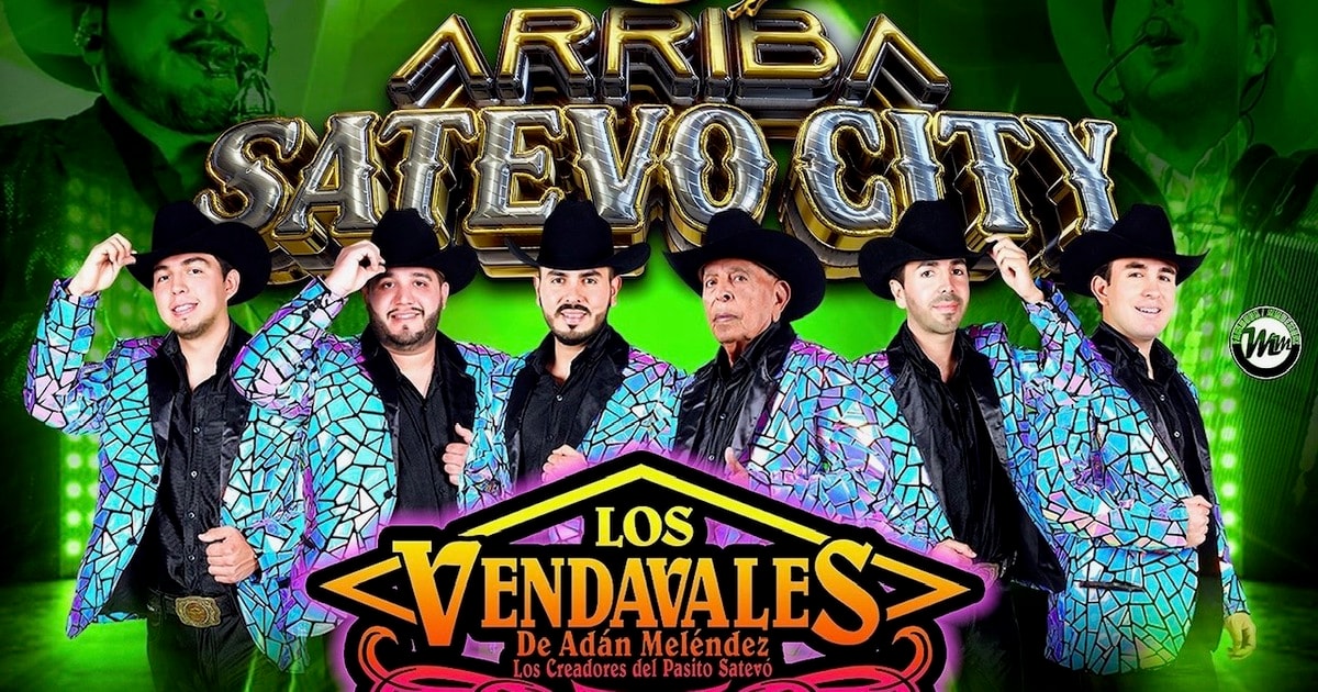 Los Vendavales de Adan Melendez-Arriba Satevo City-Ok West