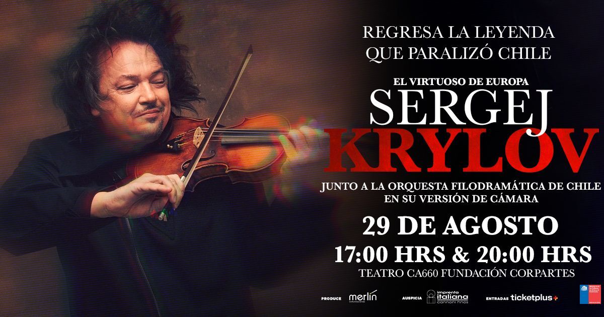 SERGEJ KRYLOV ¡EL VIRTUOSO DE EUROPA VUELVE A CHILE!