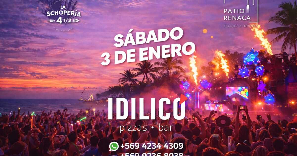 Idilico Reñaca presenta: Summer Party | Sabado 3 de Enero