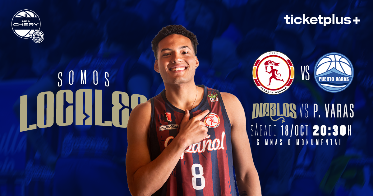 Español de Osorno vs Puerto Varas Basket | LNB | Liga CHERY by Cecinas Llanquihue Transición | Semana 4