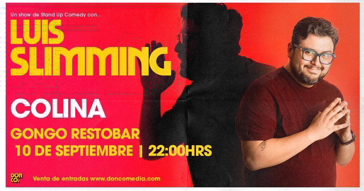 Luis Slimming / Colina / Gongo Restobar / 10 de Septiembre / 22:00 hrs.