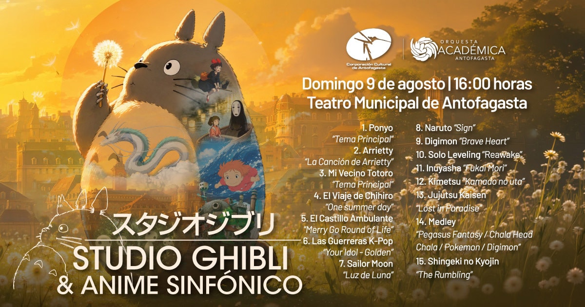 Studio Ghibli & Anime Sinfónico - Orquesta Académica de Antofagasta