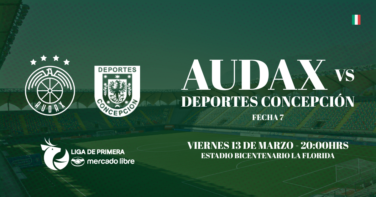 Audax Italiano vs Deportes Concepción /Liga de Primera Mercado Libre 2026 / Fecha 7