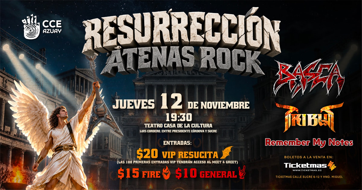 RESURECCIÓN ATENAS ROCK - CUENCA
