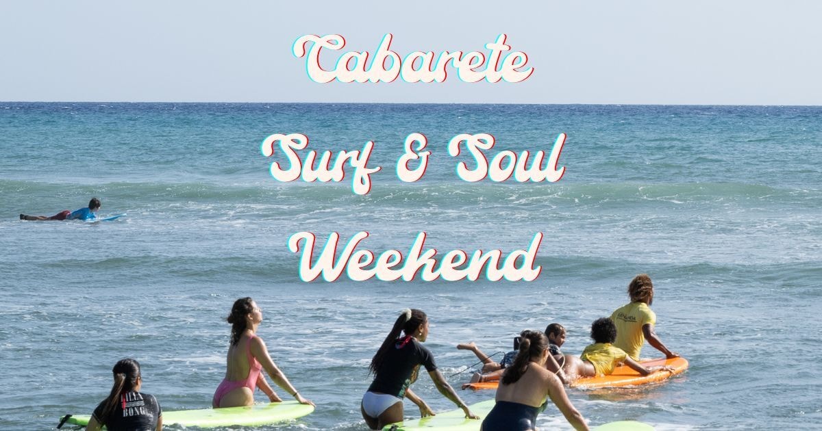 Cabarete Surf & Soul Weekend