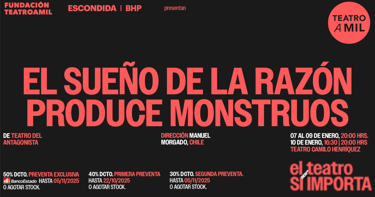  EL SUEÑO DE LA RAZON PRODUCE MONSTRUOS