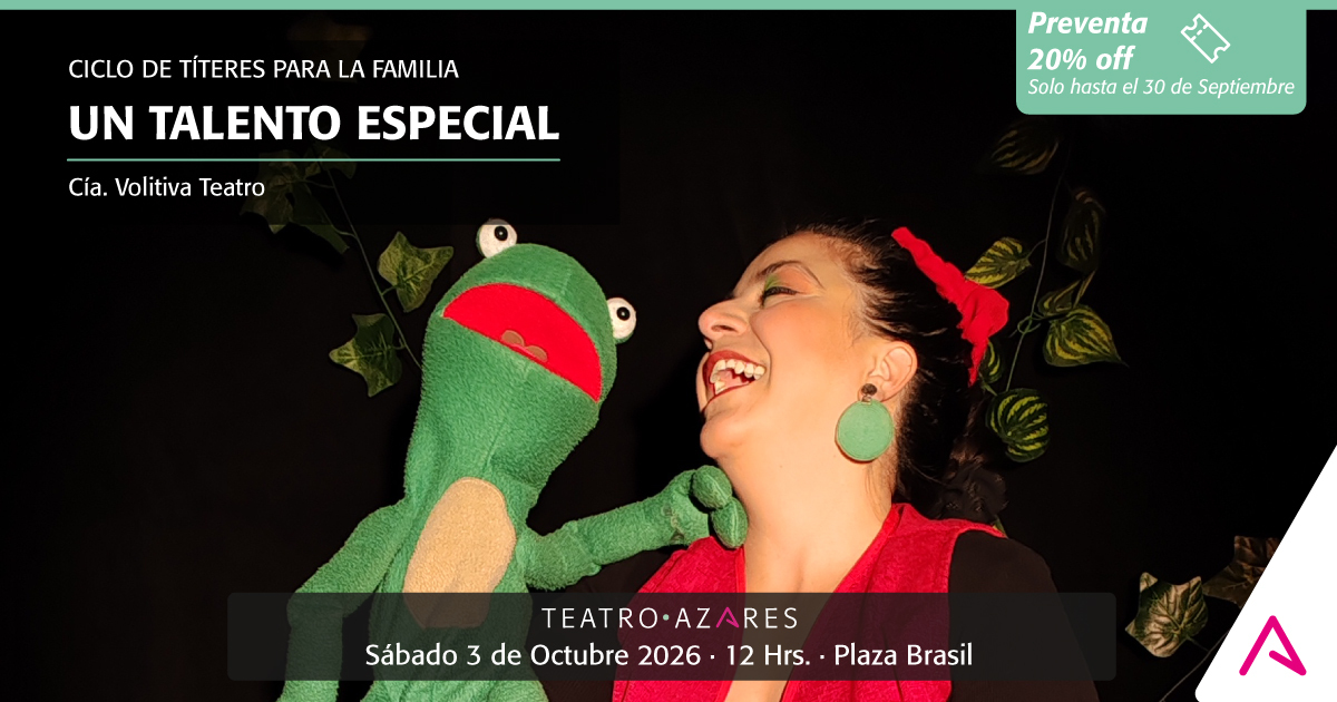 UN TALENTO ESPECIAL- CICLO DE TÍTERES PARA LA FAMILIA 2026